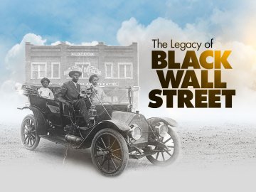 The Legacy of Black Wall Street