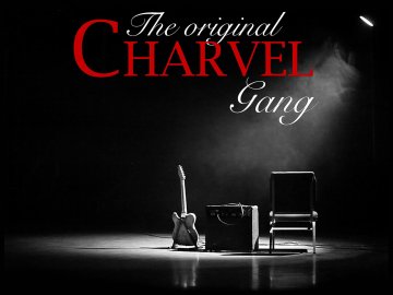 The Original Charvel Gang