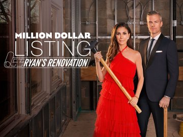 Million Dollar Listing: Ryan's Renovation