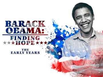 Barack Obama: Finding Hope