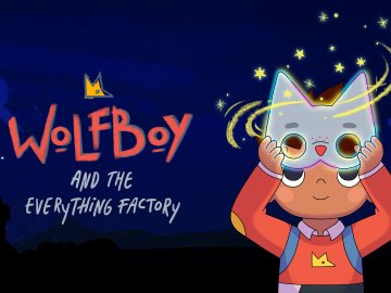 Wolfboy and the Everything Factory