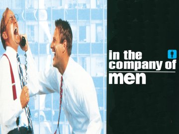 In the Company of Men