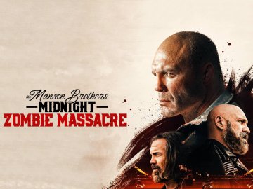 The Manson Brothers Midnight Zombie Massacre