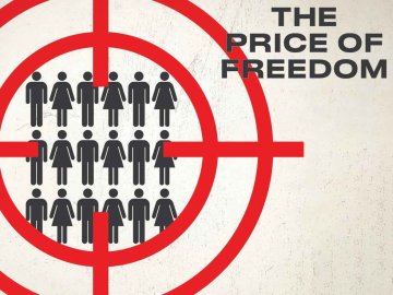 The Price of Freedom