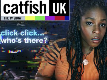 Catfish UK: The TV Show