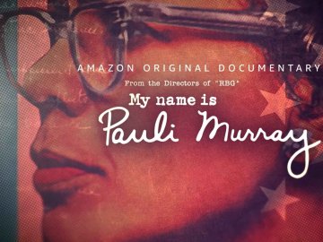 My Name is Pauli Murray
