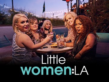 Little Women: LA