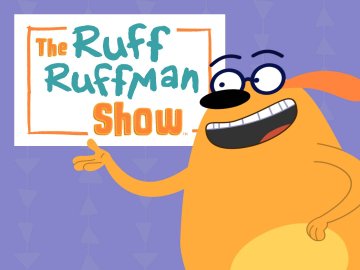 The Ruff Ruffman Show