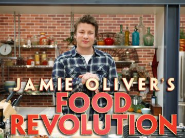 Jamie Oliver's Food Revolution