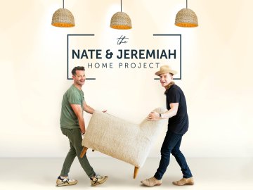 The Nate & Jeremiah Home Project