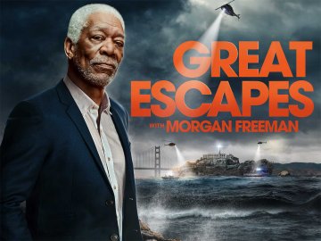 Great Escapes with Morgan Freeman