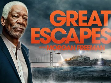 Great Escapes with Morgan Freeman