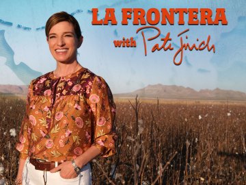 La Frontera with Pati Jinich