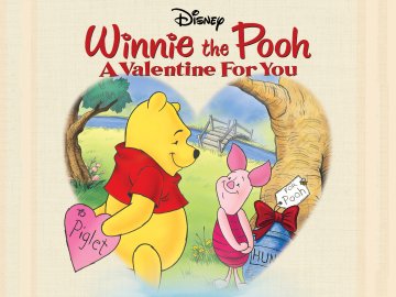 Winnie the Pooh, a Valentine for You