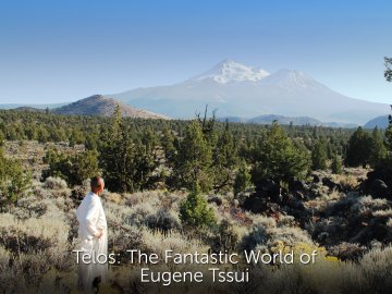 Telos: The Fantastic World of Eugene Tssui