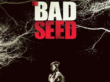 The Bad Seed