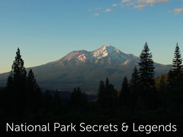 National Park Secrets & Legends