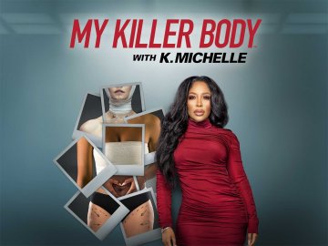 My Killer Body with K. Michelle