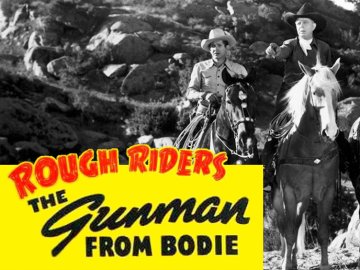 The Gunman from Bodie