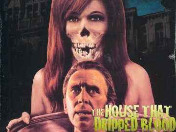 The House That Dripped Blood