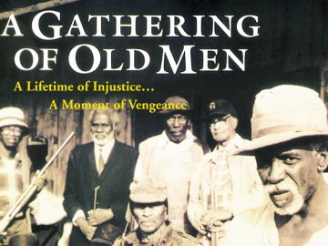 A Gathering of Old Men