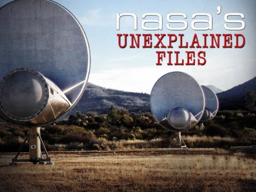 NASA's Unexplained Files Unsealed