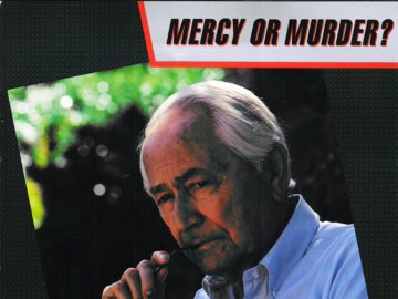 Mercy or Murder?
