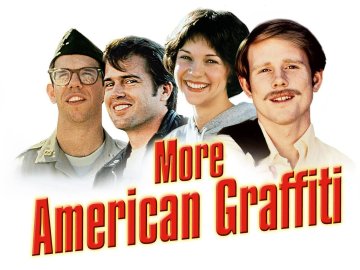 More American Graffiti