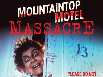 Mountaintop Motel Massacre