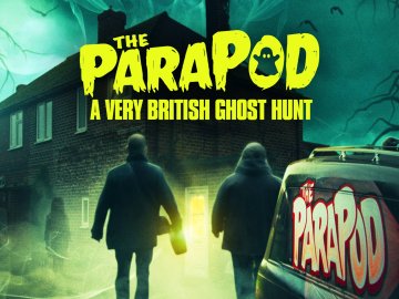 The ParaPod: A Very British Ghost Hunt