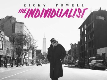 Ricky Powell: The Individualist