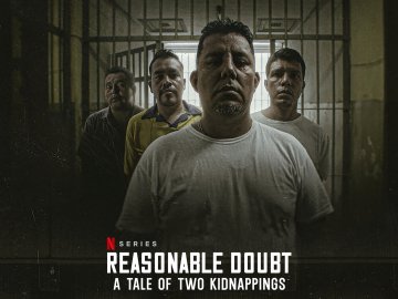 Reasonable Doubt: A Tale Of Two Kidnappings