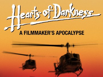 Hearts of Darkness: A Filmmaker's Apocalypse