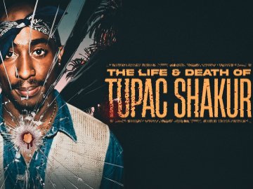 The Life and Death of Tupac Shakur