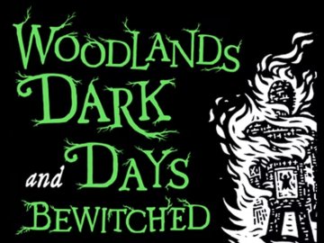 Woodlands Dark And Days Bewitched: A History Of Folk Horror