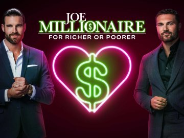 Joe Millionaire: For Richer or Poorer