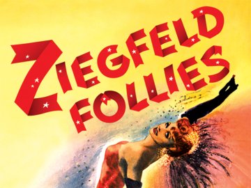 Ziegfeld Follies