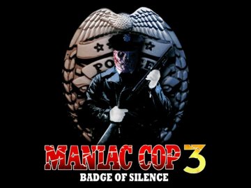 Maniac Cop 3: Badge of Silence