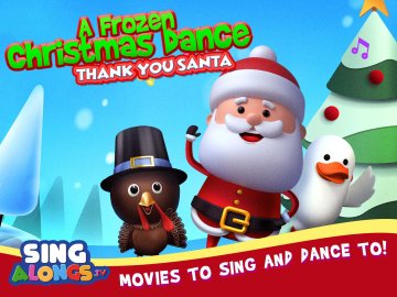 A Frozen Christmas Dance: Thank You Santa