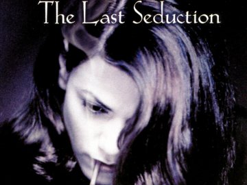 The Last Seduction