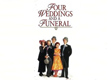 Four Weddings and a Funeral