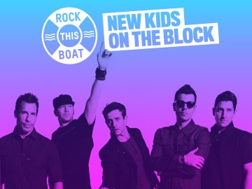 Rock This Boat: New Kids on the Block