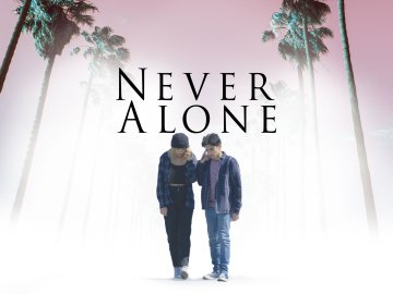 Never Alone