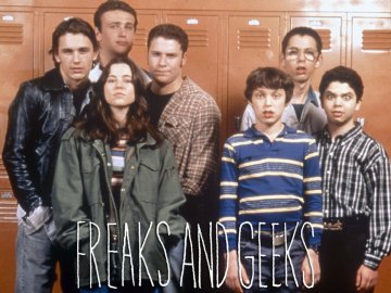 Freaks and Geeks