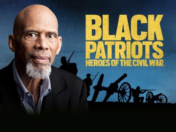 Black Patriots: Heroes of the Civil War