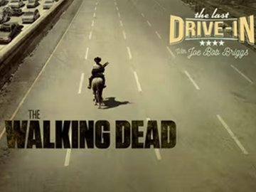 The Last Drive-in: The Walking Dead