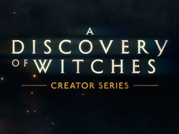 A Discovery of Witches Creator Series