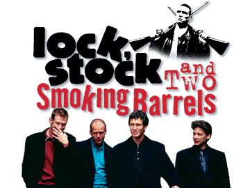 Lock, Stock and Two Smoking Barrels