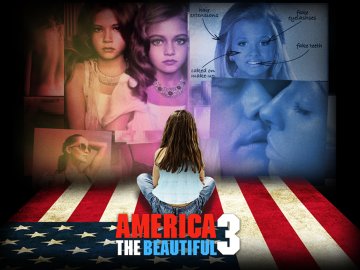 America the Beautiful 3: The Sexualization of Our Youth