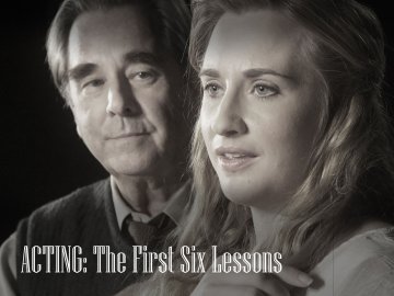 Acting: The First Six Lessons